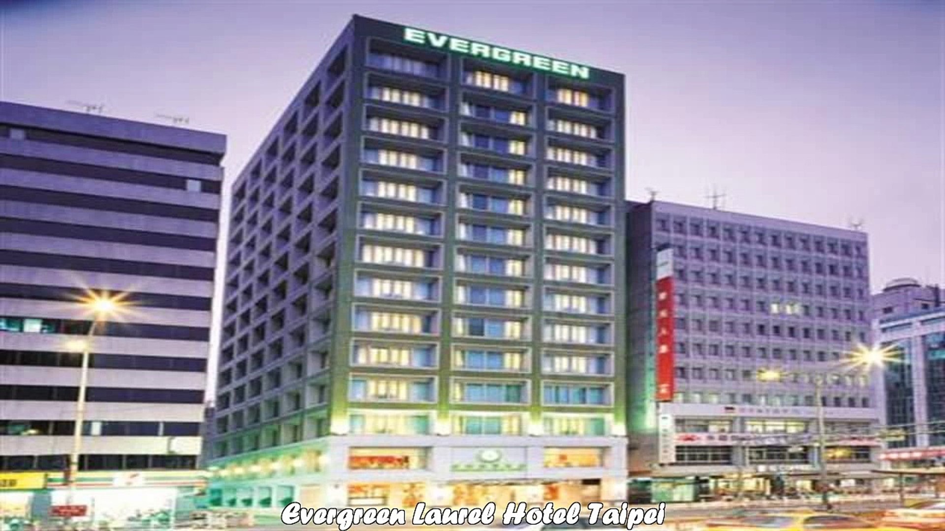 Hotels In Taipei Evergreen Laurel Hotel Taipei Taiwan Video Dailymotion