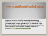 We are the best seller of CCTV Camera in Bangladesh