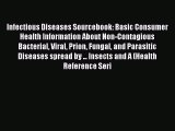 [PDF] Infectious Diseases Sourcebook: Basic Consumer Health Information About Non-Contagious