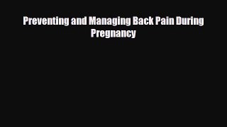 Download ‪Preventing and Managing Back Pain During Pregnancy‬ Ebook Free