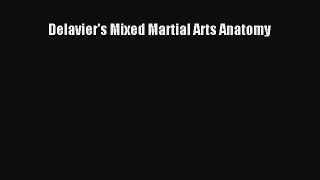 Read Delavier's Mixed Martial Arts Anatomy Ebook Free
