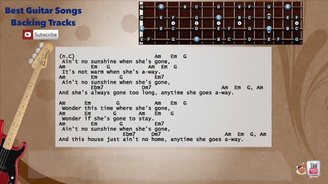 Ain't No Sunshine - Bill Withers Bass Backing Track with scale, chords and lyrics