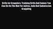 Download Drills for Grapplers: Training Drills And Games You Can Do On The Mat For Jujitsu