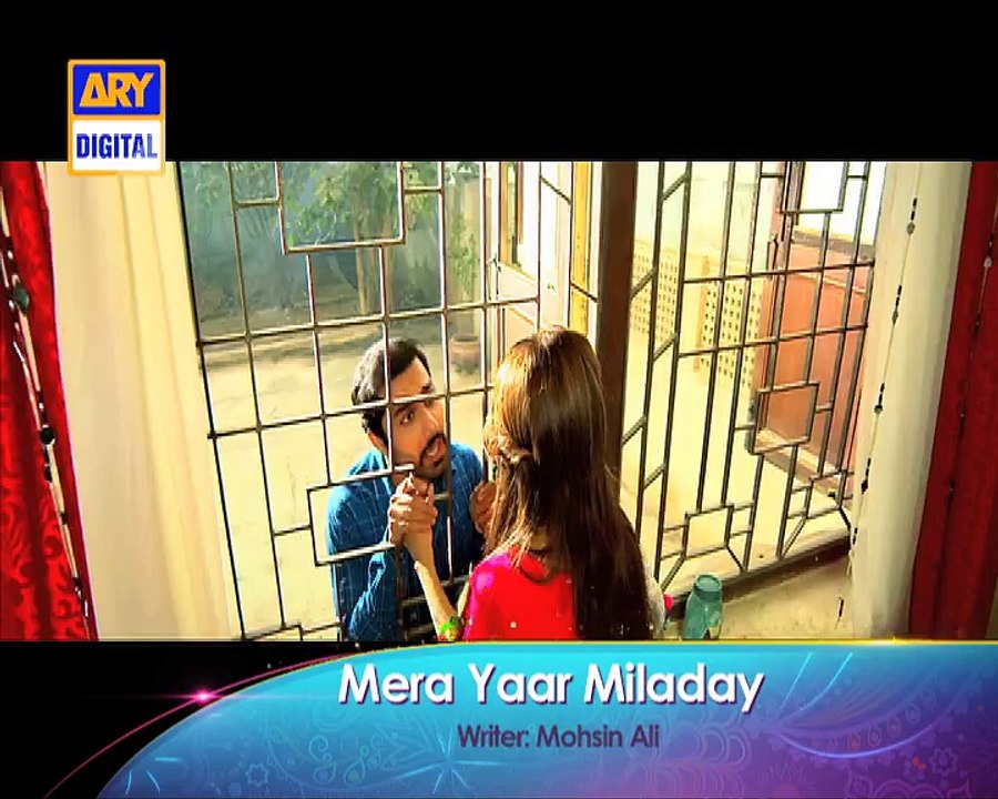 Mera Yaar Miladay - ARY Digital