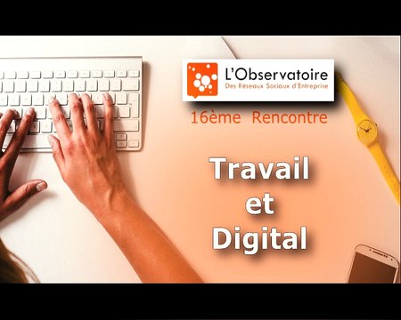 16ème Rencontre - Nicolas SIEGLER - Comment la MAIF adapte son organisation aux défis issus du numérique