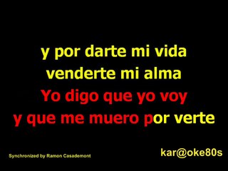 karaoke Darte mi Vida A. Montero