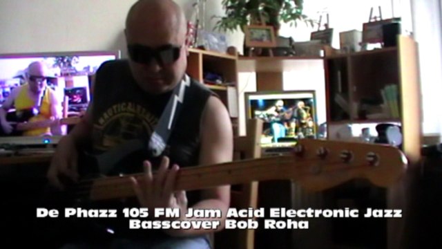 De Phazz 105 FM Jam Acid Electronic Jazz HD720 m2 Basscover4 Bob Roha
