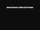 Read ‪Henry Cisneros: A Man of the People Ebook Free