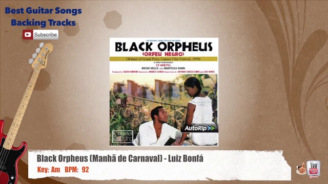 Black Orpheus (Manhã de Carnaval) - Luiz Bonfá Bass Backing Track