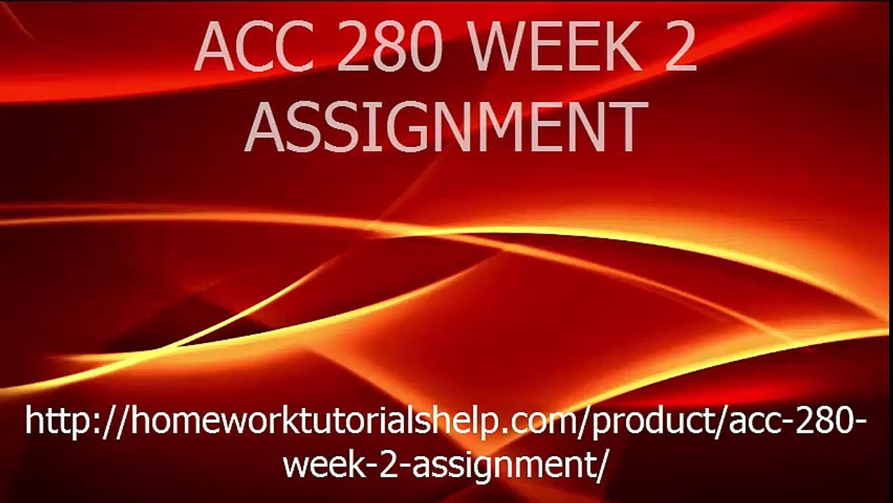 acc-280-week-2-assignment