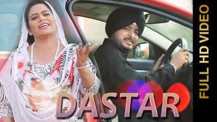 DASTAR - MISS NEELAM & DILRAJ || New Punjabi Songs 2016