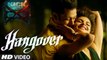Hangover-|Official Video|-Kick - Salman Khan-Jacqueline Fernandez -Meet Bros
