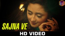 Sajna Ve | Palash Muchhal Song By Dilip Soni & Monali Thakur FT. Salman Yusuf Khan | Rashami Desai [FULL HD] - (SULEMAN - RECORD)