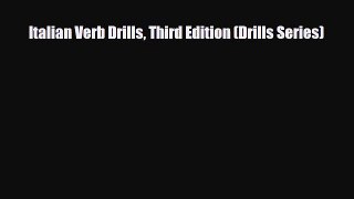 [PDF] Italian Verb Drills Third Edition (Drills Series) [Download] Online