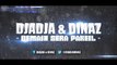 Djadja & Dinaz Demain Sera Pareil