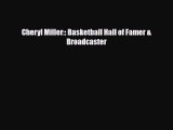 Download ‪Cheryl Miller:: Basketball Hall of Famer & Broadcaster Ebook Online