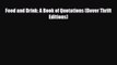 [PDF] Food and Drink: A Book of Quotations (Dover Thrift Editions) [Read] Full Ebook