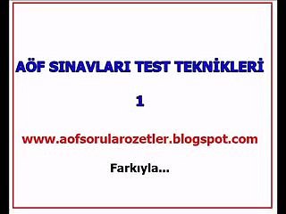 AÖF Sınav Geçme Taktikleri 1