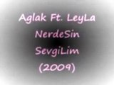 Amatör Şarkılar AğLak Ft. LeyLa NerdeSin SevgiLim