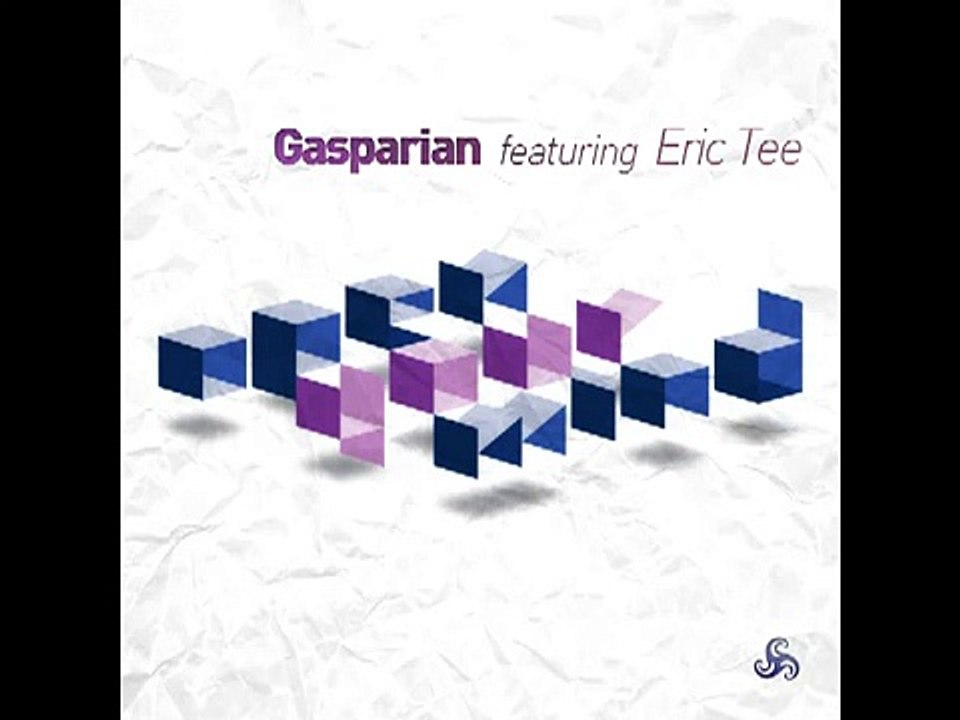 Gasparian Feat. Eric Tee - Open Your Mind