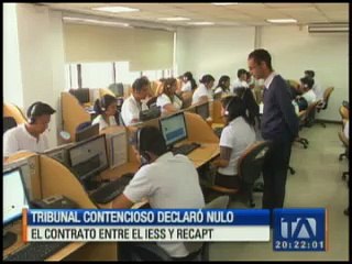 Declaran nulo contrato entre IESS y Recapt