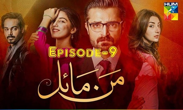 Mann Mayal Episode 9 on Hum Tv in High Quality 21st March 2016