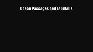 Read Ocean Passages and Landfalls Ebook Free
