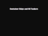 Download ‪Container Ships and Oil Tankers Ebook Online