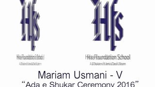 Maryam Usmani - Grade V- Ada e shukar ceremony 2016