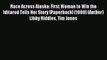 Read Race Across Alaska: First Woman to Win the Iditarod Tells Her Story [Paperback] [1988]