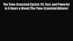 Read The Time-Crunched Cyclist: Fit Fast and Powerful in 6 Hours a Week (The Time-Crunched