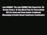 Read ‪Low FODMAP: The Low FODMAP Diet Boxed Set: 30-Recipe Cook & 14-Day Meal Plan For Overcoming‬