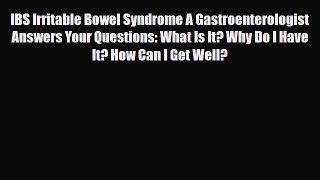 Download ‪IBS Irritable Bowel Syndrome A Gastroenterologist Answers Your Questions: What Is