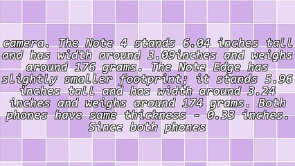 Note 4 Vs Note Edge - Which One Is Right for You?