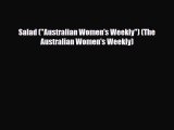 Download ‪Salad (Australian Women's Weekly) (The Australian Women's Weekly)‬ Ebook Online
