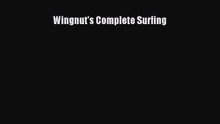 Download Wingnut's Complete Surfing PDF Free