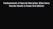 [PDF] Fundamentals of Special Education: What Every Teacher Needs to Know (3rd Edition) [Download]