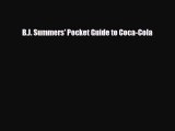 Read ‪B.J. Summers' Pocket Guide to Coca-Cola‬ Ebook Free