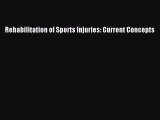 Download Rehabilitation of Sports Injuries: Current Concepts Free Books