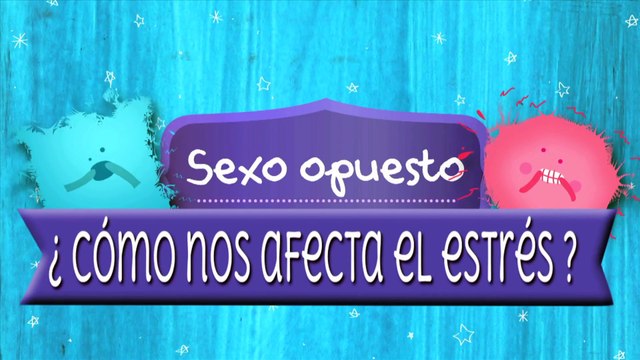 ¿Cómo afecta el ESTRÉS a hombres y mujeres? - Sexo Opuesto