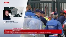 Pierre Martinet, ancien agent de la DGSE, analyse les explosions qui ont frappé Bruxelles