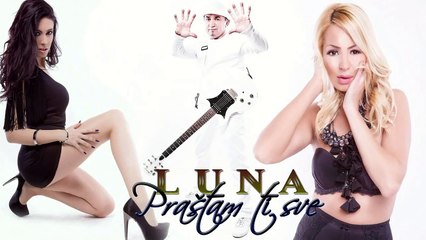Luna - Prastam ti sve (Audio)