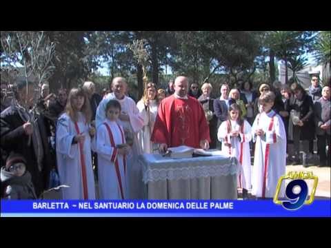 Barletta | Nel Santuario la Domenica delle Palme
