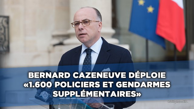 Attentats à Bruxelles: Bernard Cazeneuve renforce les dispositifs de sécurité