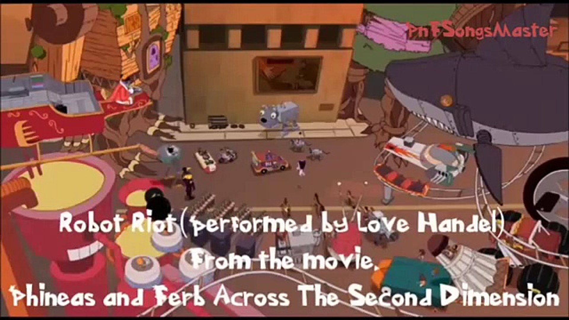 Phineas and Ferb Robot Riot Lyrics - Dailymotion Video