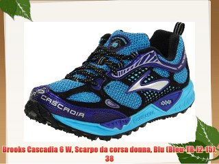 Brooks Cascadia 6 W Scarpe da corsa donna Blu (Bleu-TR-I2-15) 38