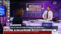 L'œil de la presse: Quelle fiscalité pour l'économie collaborative ? - 22/03