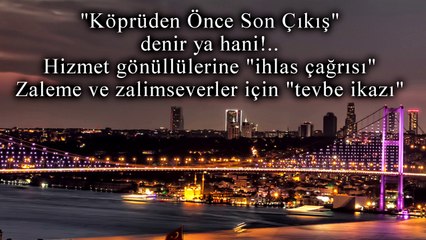 Fethullah Gülen | İhlas Çağrısı ve Tevbe İkazı