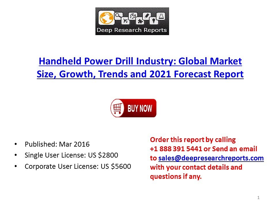 2016 Market Research Report on Global Handheld Power Drill Industry