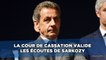 Les écoutes de Nicolas Sarkozy validées par la cour de cassation